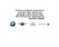 Muhra, Qualit?t, Flexibilit?t, Engagement. Vertragsh?ndler f?r BMW, MINI und Hyundai