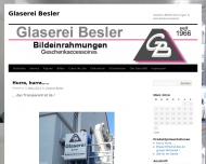 Glaserei Besler Glaserei, Bildeinrahmungen Geschenkaccessoires