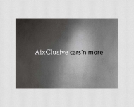 Bild AIXCLUSIVE cars 'n more Verwaltungs GmbH