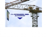 Bild F.X.Peteranderl GmbH, Bauunternehmung