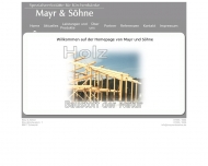 Bild Mayr & Söhne Inh. Franz Mayr Sägewerk Schreinerei